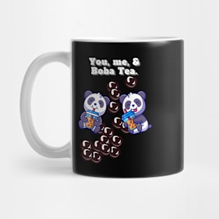 You, me & Boba Tea. Mug